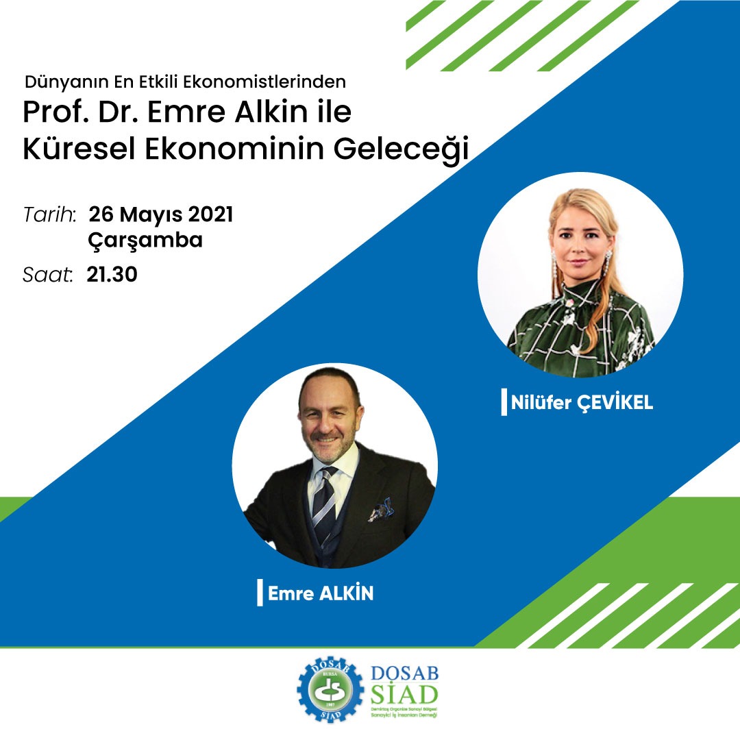 Prof. Dr. Emre Alkin ile Küresel Ekonominin Geleceği Webinar Programı